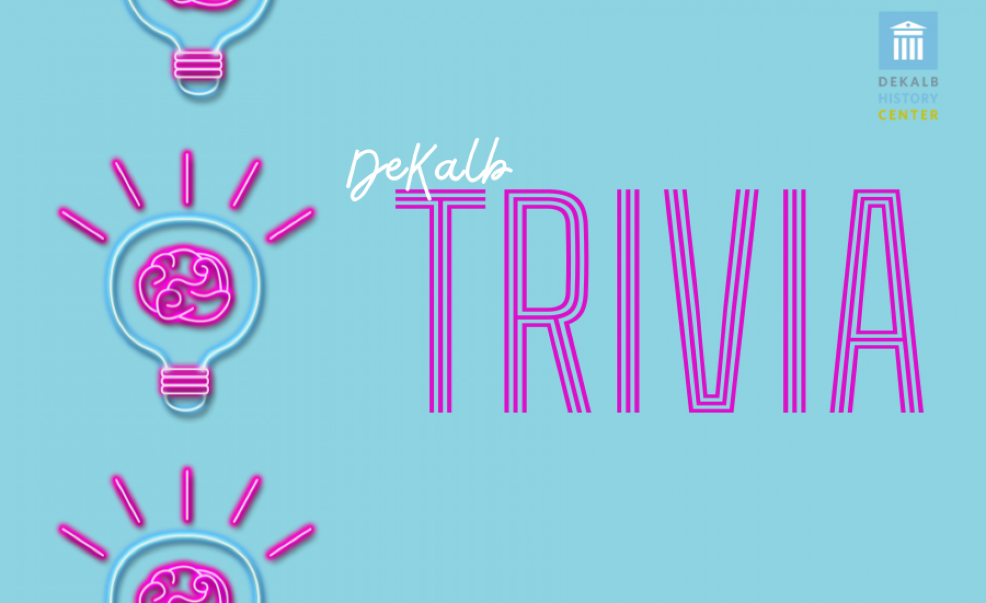 DeKalb Trivia and Happy Hour | DeKalb History Center